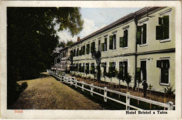 * T2/T3 Szliácsfürdő, Kúpele Sliac; Hotel Bristol A Tatra / Szállodák (Rb) - Zonder Classificatie