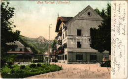 T2/T3 1904 Vellach, Eisenkappel-Vellach (Kärnten); Spa, Hotel (EK) - Sin Clasificación