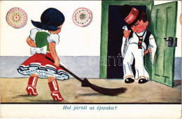 ** T2/T3 Hol Jártál Az éjszaka? Magyar Humoros Folklór Művészlap / Hungarian Folklore Art Postcard, Angry Wife, Drunk Hu - Non Classés