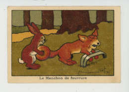 Illustrateur BENJAMIN RABIER - Renard Pris Au Piège Et Lapin "LE MANCHON DE FOURRURE " - Rabier, B.