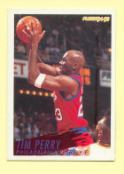 Basket : TIM PERRY / PHILADELPHIA 76ERS / N° 175 / NBA - Fleer' 94-95 - 1990-1999