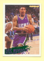 Basket : ERIC MURDOCK / MILWAUKEE BUCKS / N° 132 / NBA - Fleer' 94-95 - 1990-1999