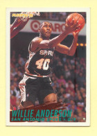 Basket : WILLIE ANDERSON / SAN ANTONIO SPURS / N° 205 / NBA - Fleer' 94-95 - 1990-1999