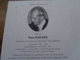 Doodsprentje/Bidprentje  Stan SLEGERS   Geel 1914-2002 Mol   Inlichtingsagent I.A.R. 1940-1945...... - Religion & Esotérisme