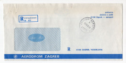 1990. YUGOSLAVIA,CROATIA,ZAGREB AIRPORT RECORDED COVER - Cartas & Documentos