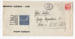 1978. YUGOSLAVIA,SLOVENIA,KRANJ TO NOVI SAD,AIRPORT LJUBLJANA - PULA COVER - Storia Postale