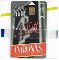 Spain - Telefonica - Coronas Tobacco - CP-187 - 07.2000, 17.642ex, NSB - Herdenkingsreclame