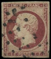 O FRANCE - Poste - 18a, Oblitéré Gros Points, Signé Brun Et Calves: 1f. Carmin Foncé - 1853-1860 Napoleon III