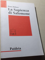 "La Sapienza Di Salomone" Di Hans Hubner - Religión