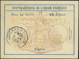 O ALGERIE - Coupons Réponse - 15, Coupon à 16f. (1955) - Autres & Non Classés