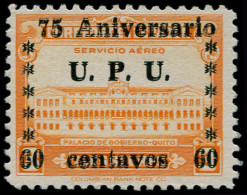 ** EQUATEUR - Poste Aérienne - 212, Double Surcharge: 60c. S. 3s. 75ème An. UPU - Ecuador