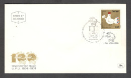 Israel FDC Sc. 549.   Centenary Of The U.P.U. (Universal Postal Union). Arrows On Globe.  FDC Cancellation On Cachet FDC - Cartas & Documentos