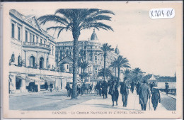 CANNES- LE CERCLE NAUTIQUE ET L HOTEL CARLTON - Cannes