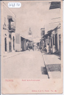 TUNIS- RUE HALFAOUINE - Tunesië