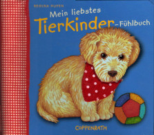 Mein Liebstes Tierkinder-Fühlbuch - Andere & Zonder Classificatie