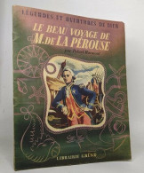 Le Beau Voyage De M.De La Pérouse - Viaggi