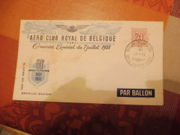 Vol Ballon Special 7-7-1951 Brussel - Cartas & Documentos