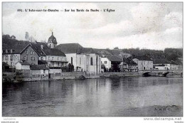 25 L'ISLE SUR LE DOUBS SUR LES BORDS DU DOUBS L'EGLISE EDIT A ET H.C. - Isle Sur Le Doubs