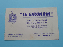 Le GIRONDIN Hotel Restaurant à ROYAN ( Zie / Voir SCAN ) La FRANCE ! - Visiting Cards