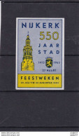 Netherlands Pays Bas Cindarella Nijkerk 550 Jaar Stad 1413- 1963 - Otros & Sin Clasificación