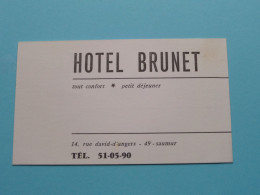 Hotel BRUNET > SAUMUR ( Zie / Voir SCAN ) La FRANCE ! - Cartoncini Da Visita