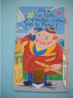 7665 " NON Ma Biche Je N'oublie Surtout Pas Le Pain " N° 8 CABINE  Télécarte Collection  ( 2 Scans)  Carte Téléphonique - 2000