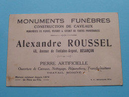 Monuments Funèbres " Alexandre ROUSSEL " à Besançon ( Zie / Voir SCAN ) La FRANCE ! - Cartoncini Da Visita