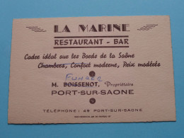 " LA MARINE " Restaurant-Bar à PORT-SUR-SAONE ( Prop Boissenot Ou F...... ( Zie / Voir SCAN ) La FRANCE ! - Cartes De Visite