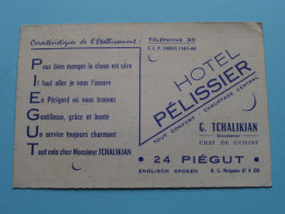 Hotel PELISSIER ( Tchalikian Succ. Chef De Cuisine ) 24 Piégut ( Zie / Voir SCAN ) La FRANCE ! - Cartes De Visite