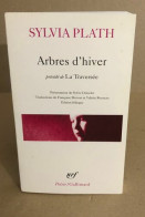 Arbres D'Hiver Traver: Précédé De La Traversée (Poesie/Gallimard) - Autres & Non Classés