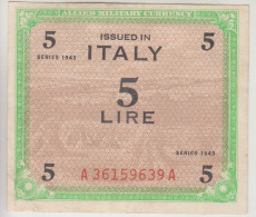 Italy Allied Military Currency. Banconota Da 5 Lire Occupazione Alleata  1943 - Ocupación Aliados Segunda Guerra Mundial