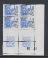 France Préoblitéré N° 171 XX Monuments Historiques : 1 F. 14 En Bloc De 4 Coin Daté Du 16 . 1 . 81 ; Ss Trait Ss Ch. TB - Prematasellados