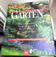 GARTEN Handbuch Pratiques Du Jardinage 1200 Photos BLV - Botanik