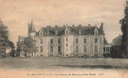 FRANCE - Ballan - Le Château De Beauvais (Côté Nord) - AP - Carte Postale Ancienne - Ballan-Miré