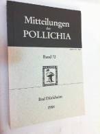 Mitteilungen Der Pollichia , Band 72 - Andere & Zonder Classificatie