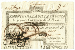 90 SCUDI CEDOLA SACRO MONTE DELLA PIETÀ DI ROMA 01/05/1797 SUP+ - Other & Unclassified