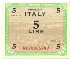 5 LIRE OCCUPAZIONE AMERICANA IN ITALIA MONOLINGUA FLC 1943 SUP+ - Occupation Alliés Seconde Guerre Mondiale