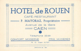 Caen * Grand Hôtel De Rouen Café Restaurant P. MAYORAZ Propr. Avenue De La Gare * Carte De Visite Ancienne - Caen