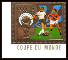 85813b/ N°586 A Football Soccer Munich 1974 Dahomey OR Gold Stamps ** MNH  - 1974 – Germania Ovest