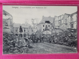 Longwy , Carte Allemande , Militaires Et Canon - Longwy