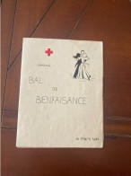 CAMBRAI BAL DE BIENFAISANCE +billet  D'ENTREE  16 MARS  1946 CROIX-ROUGE FRANCAISE - Other & Unclassified