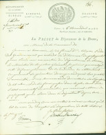 LAS Lettre Autographe Signature Révolution Préfet Drôme Marie Louis Henry Descorches Marquis Sainte Croix An 9 - Politiques & Militaires