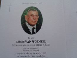 Doodsprentje/Bidprentje   Alfons VAN WOENSEL   Mol 1922-2002 Balen-Wezel  (Echtg E. Wilms) - Religion & Esotérisme