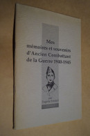 Mémoire De Guerre 40-45,Eugène Frérard,superbe Ouvrage Dédicacé,48 Pages,24 Cm./16 Cm. - Gesigneerde Boeken