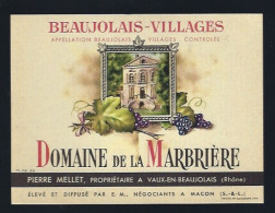 Etiquette Vin Beaujolais Village  Domaine De La Marbriere  Pierre Mellet Proprietaire - Beaujolais