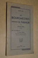 Namur,RARE,les Bourgmestres De Namur,1931,Georges Côme,69 Pages,18 Cm. Sur 11 Cm - Historical Documents
