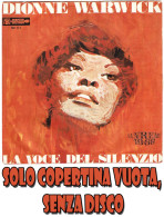 DIONNE WARWICK : Copertina Vuota < La Voce Del Silenzio / Unchained Melody > EX+ - Altri - Musica Italiana