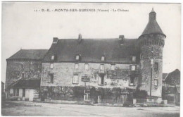 MONTS SUR GUESNES    Le Château  (repro) - Monts Sur Guesnes