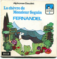 FERNANDEL LA CHEVRE DE MONSIEUR SEGUIN ALPHONSE DAUDET  DISQUE DECCA >> VINYLE & POCHETTE BON USAGE REF-LEX-92-92A - Children