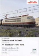 Catalogue MÄRKLIN TRIX 2017 An Absolutely New Item BR 103. 1 - English